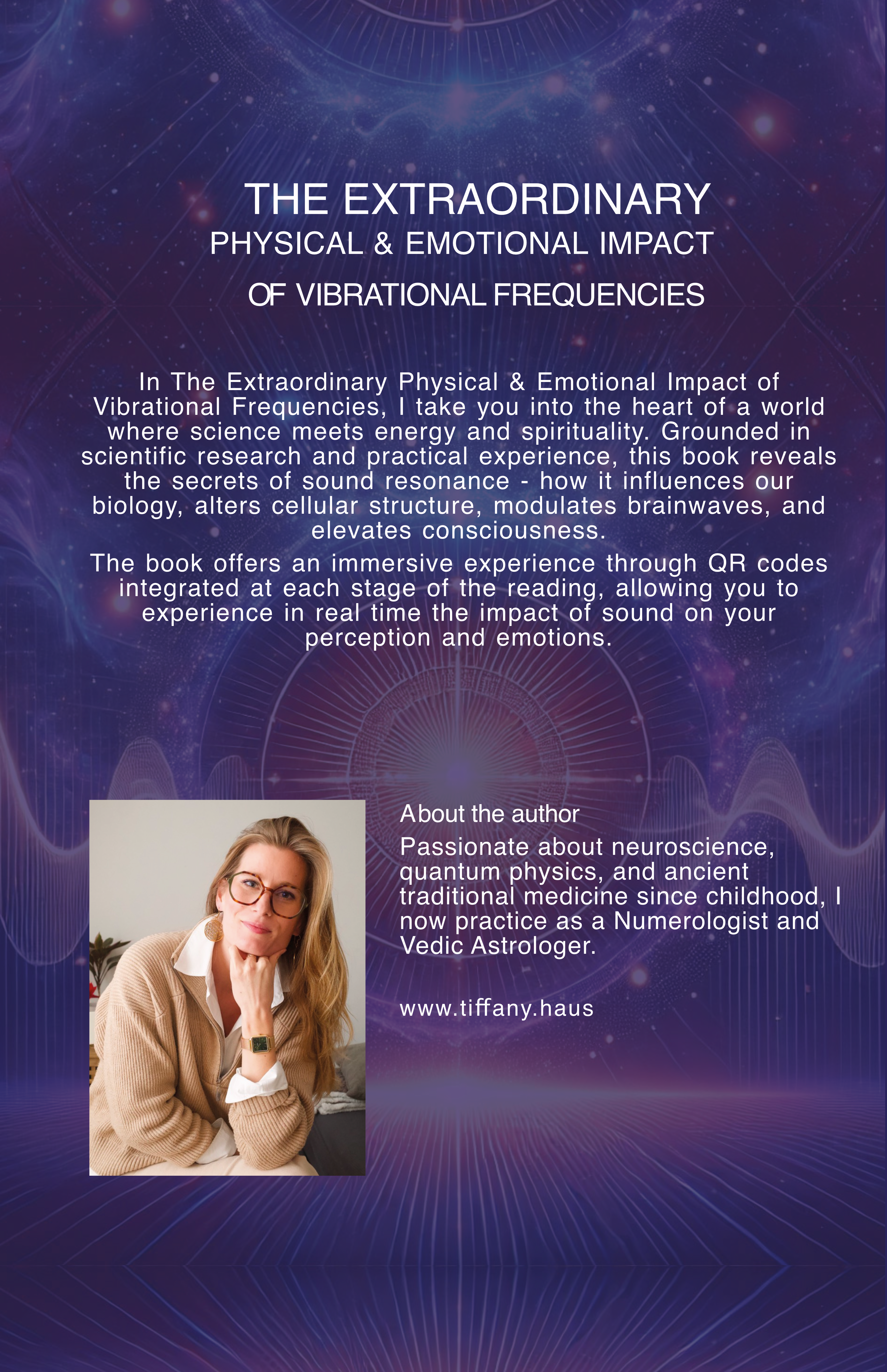 Back cover of the book The Extraordinary Physical & Emotional Impact of Vibrational Frequencies